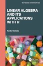 Linear Algebra and Its Applications with R