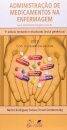 Administraçao de Medicamentos na Enfermagem 2010