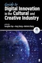 Guide to Digital Innovation in the Cultural and Creative Industry