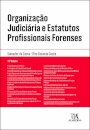 Organização Judiciária E Estatutos Profissionais Forenses - 13ª Edição
