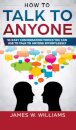 How To Talk To Anyone