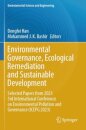 Environmental Governance, Ecological Remediation and Sustainable Development