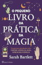 O Pequeno Livro da Prática da Magia