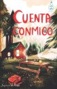 Cuenta conmigo (Serie Ideas en la casa del arbol. Volumen 5)