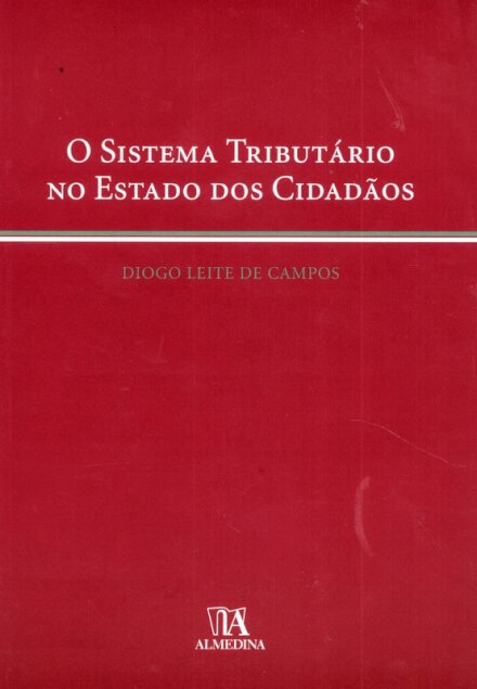 O Sistema Tributário no Estado dos Cidadãos