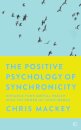 The Positive Psychology of Synchronicity