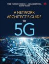Network Architect's Guide to 5G, A