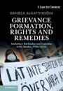 Grievance Formation, Rights and Remedies