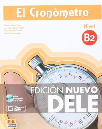 El Cronómetro B2 - Edición Nuevo DELE