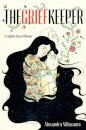 The Grief Keeper