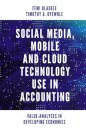 Social Media, Mobile and Cloud Technology Use in Accounting