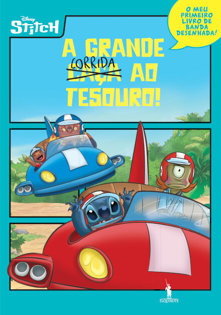 A Minha Primeira Banda Desenhada: Stitch - A grande corrida ao tesouro!