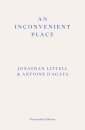 An Inconvenient Place