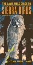 The Laws Field Guide to Sierra Birds