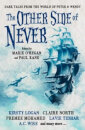 The Other Side Of Never: Dark Tales From The World