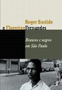 Brancos E Negros Em São Paulo