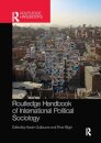 Routledge Handbook of International Political Sociology