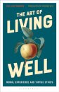 The Art of Living Well
