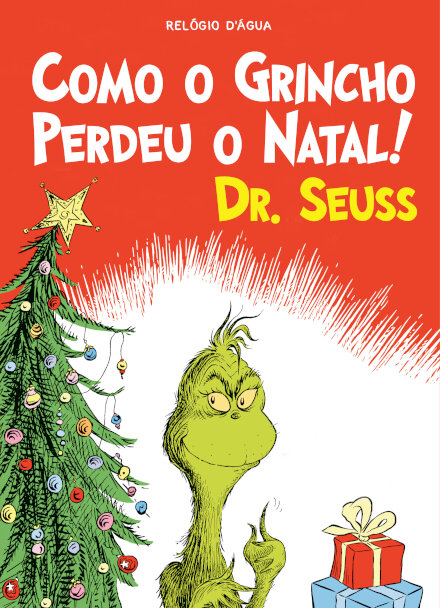Como o Grincho Perdeu o Natal