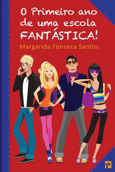 O Primeiro Ano De Uma Escola Fantástica
