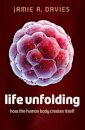 Life Unfolding