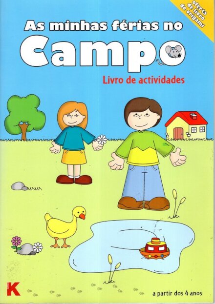 As Minhas Ferias No Campo