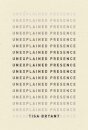 Unexplained Presence