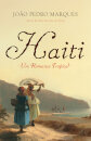 Haiti - Um romance tropical
