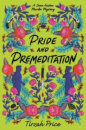 Pride And Premeditation: 1