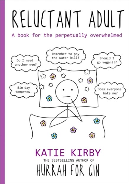 Hurrah for Gin: Reluctant Adult