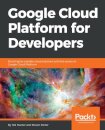 Google Cloud Platform for Developers