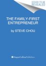 The Family-First Entrepreneur