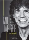 Mick Jagger: O Mito (Biografia Não Autorizada)