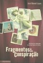 Fragmentos De Uma Conspiração