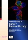 Problem Solving in Cancer Immunotherapy