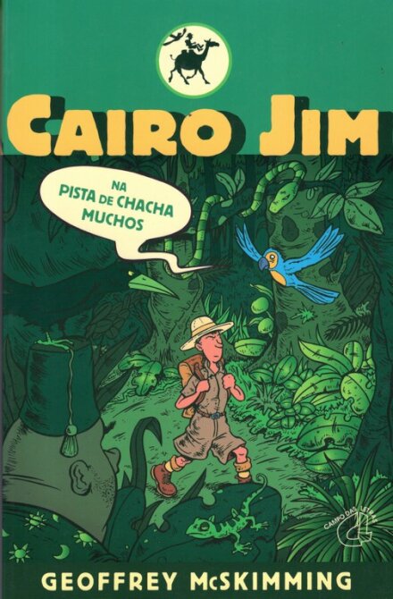 Cairo Jim Na Pista De Chacha Muchos