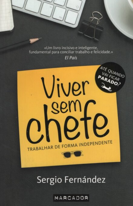 Viver Sem Chefe