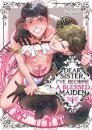 Dear Sister, I'Ve Become A Blessed Maiden Vol. 1