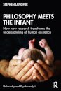 Philosophy Meets the Infant