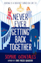 Never Ever Getting Back Together
