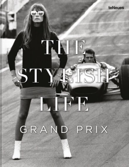 The Stylish Life: Grand Prix