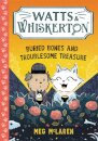 Watts & Whiskerton: Buried Bones and Troublesome Treasure