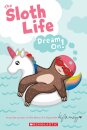 The Sloth Life: Dream On!