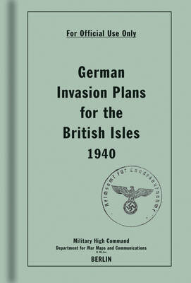 German Invasion Plans For The British