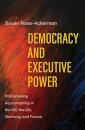Democracy and Executive Power