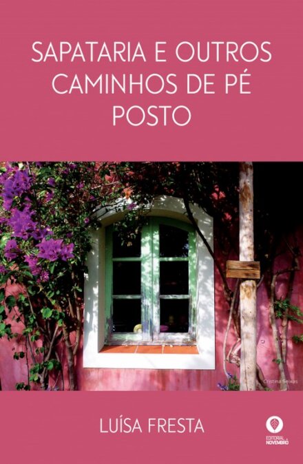 Sapataria e Outros Caminhos de Pé Posto