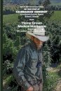 The true story of Cannabis Cowboy - a marijuana business legend PLUS Home Grown Medical Marijuana, DIY medical grade organic cannabis by Bud King. Special 20th Anniversary of the Raid edition with bonus how to grow your own medical grade cannabis at home.