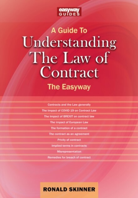 A Guide to Understanding the Law of Contract