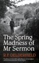 The Spring Madness of Mr Sermon
