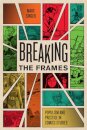 Breaking the Frames